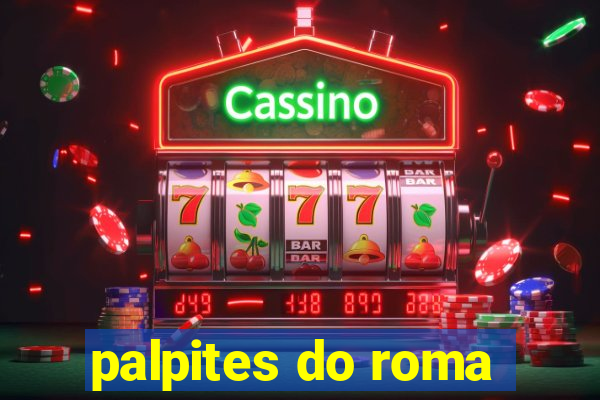 palpites do roma